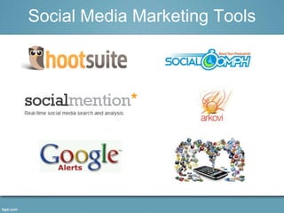 Social Media Marketing Tools
 