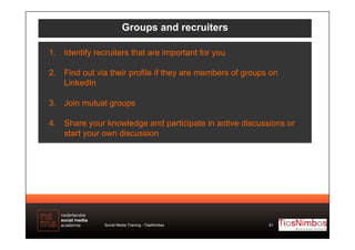 TiasNimbas - Social media training (linkedin and recruitment) MSC Utrecht february 2013