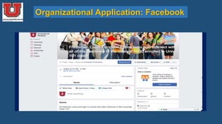 Organizational Application: Facebook
 