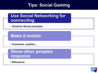 Tips: Social Gaming29