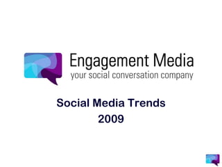 Social Media Trends2009