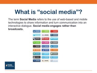 What is “social media”? The term  Social Media  refers to the use of web-based and mobile technologies to share information and turn communication into an interactive dialogue.  Social media engages rather than broadcasts. 