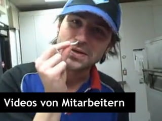 Videos von Mitarbeitern 