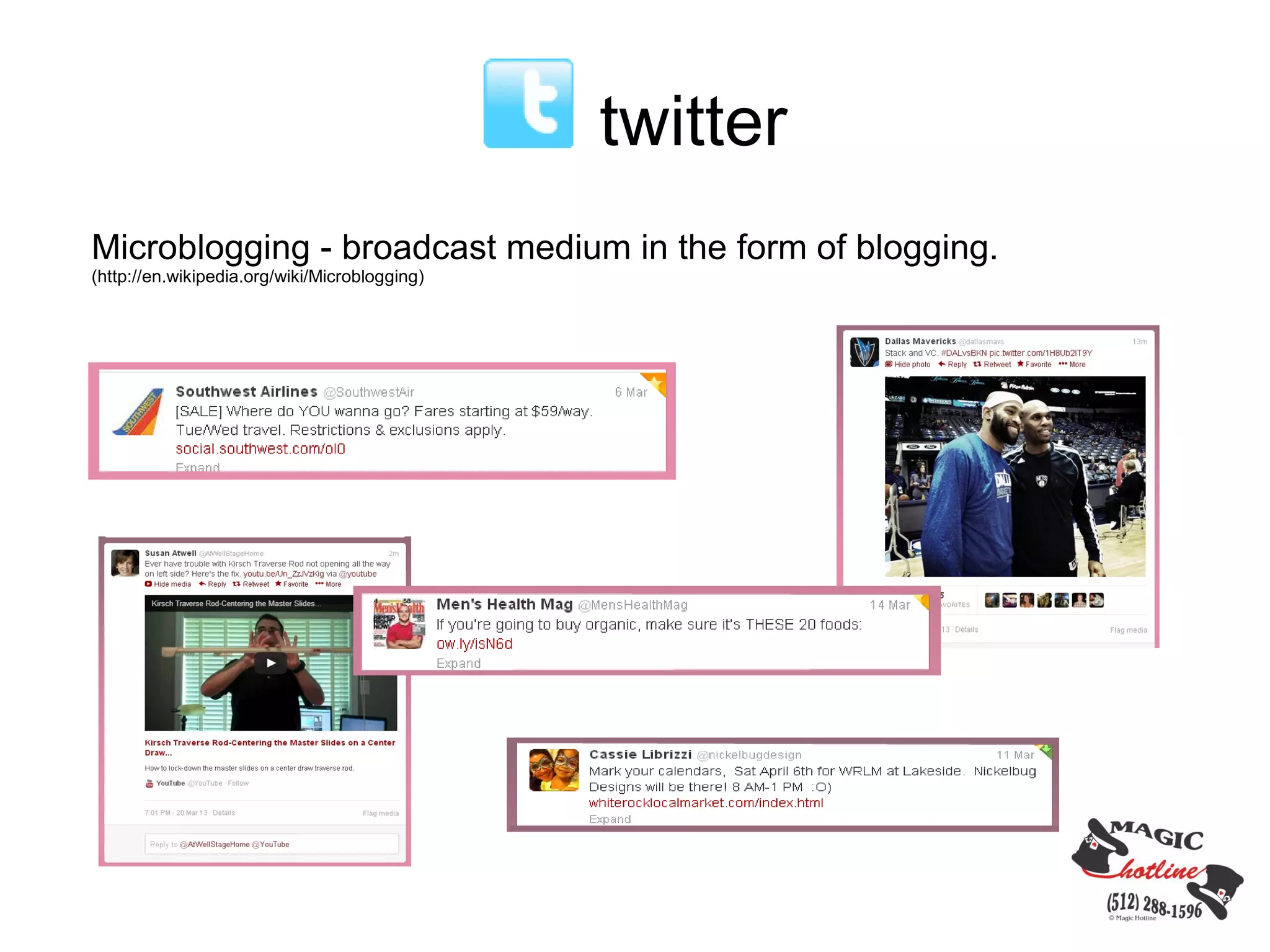 twitter
Microblogging - broadcast medium in the form of blogging.
(http://en.wikipedia.org/wiki/Microblogging)
 