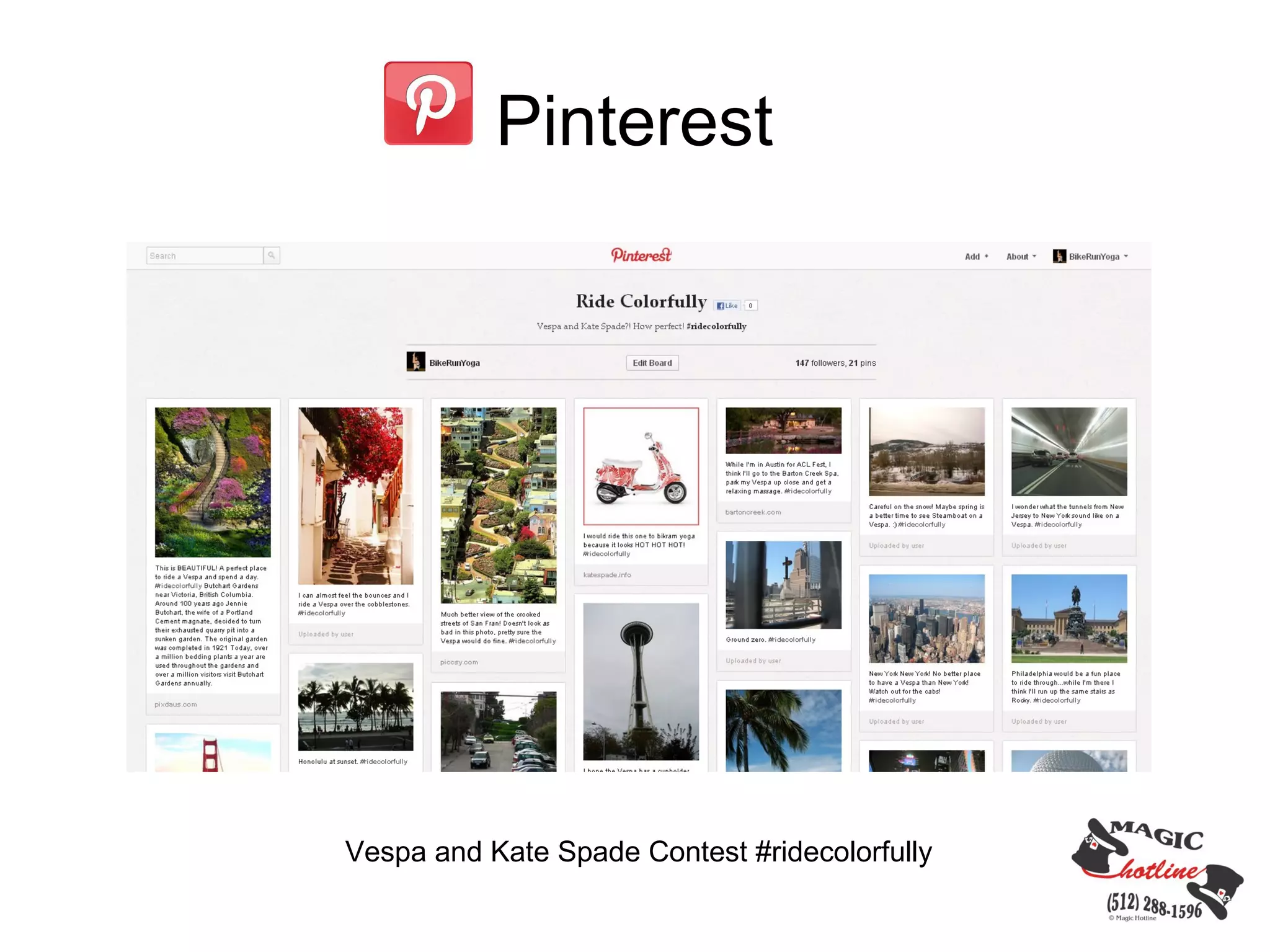 Pinterest




Vespa and Kate Spade Contest #ridecolorfully
 