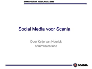 Social Media voorScania Door Keije van Hoorick communications 
