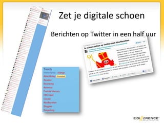 Zet je digitale schoenBerichten op Twitter in een half uur