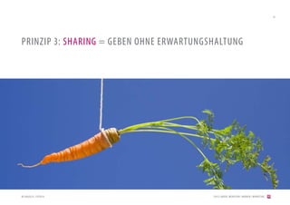 10




PRINZIP 3: SHARING = GEBEN OHNE ERWARTUNGSHALTUNG




BILDQUELLE: FOTOLIA                       [2012] BADER. MENSCHEN I MARKEN I MARKETING
 