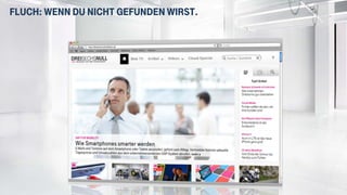 Fluch: Wenn du nicht gefunden wirst.Fluch: Wenn du nicht gefunden wirst.
 