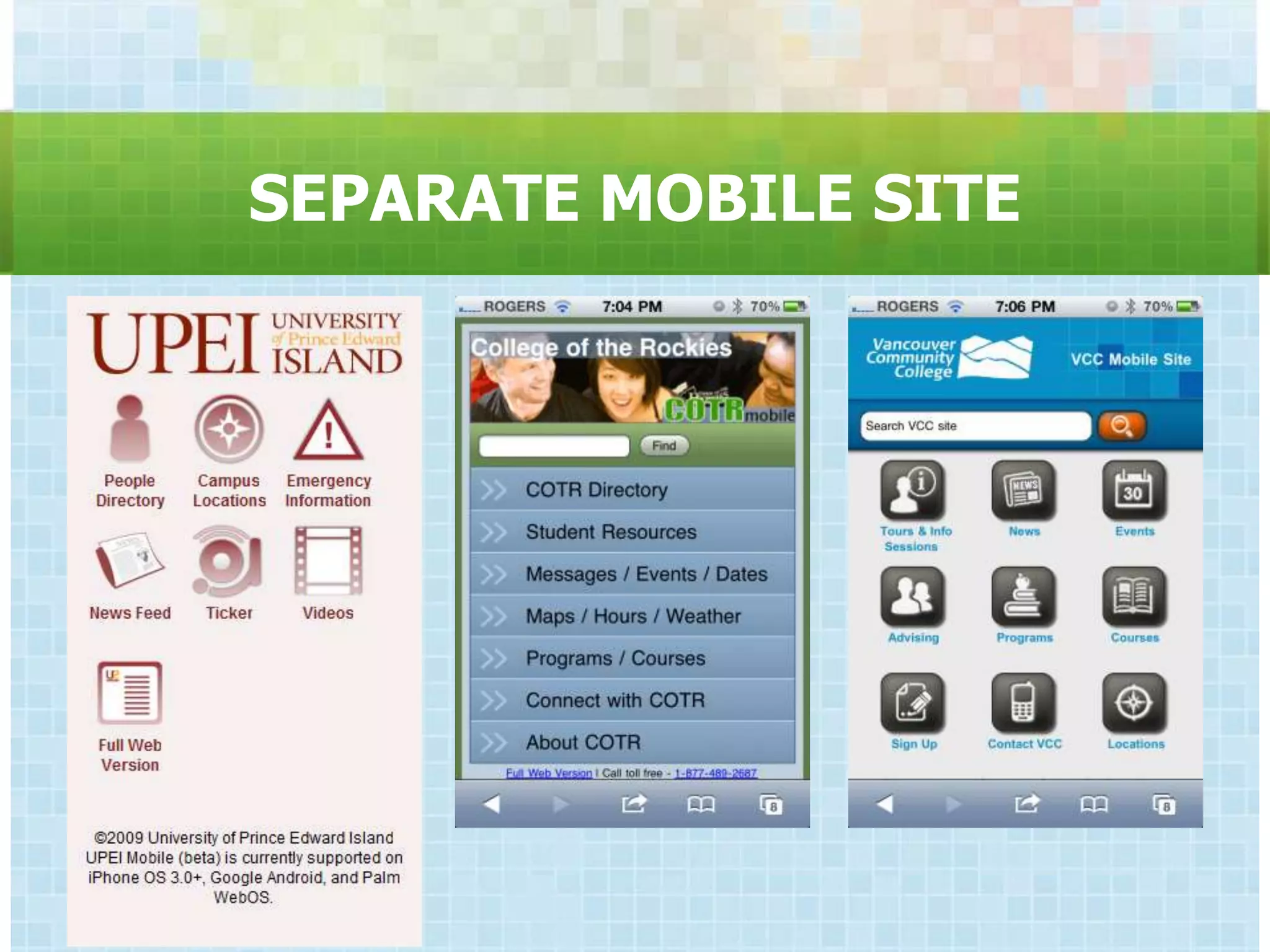 SEPARATE MOBILE SITE
 
