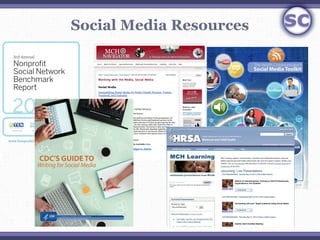 Social Media Resources
 