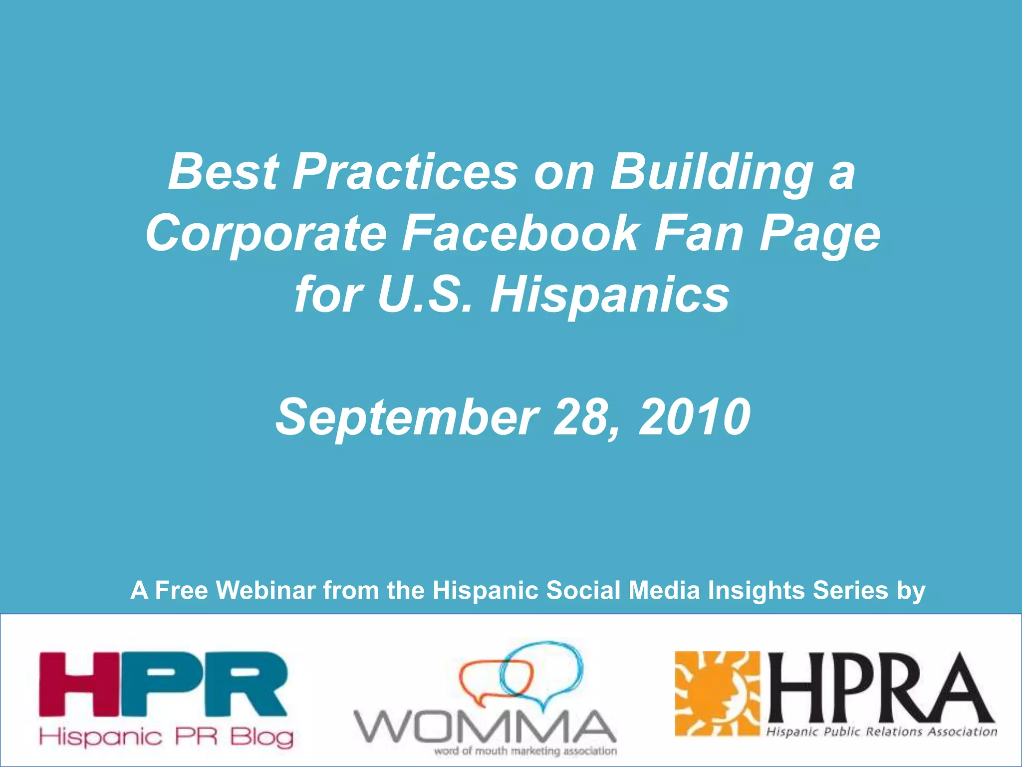 Best Practices on Building a Corporate Facebook Fan Page for U.S