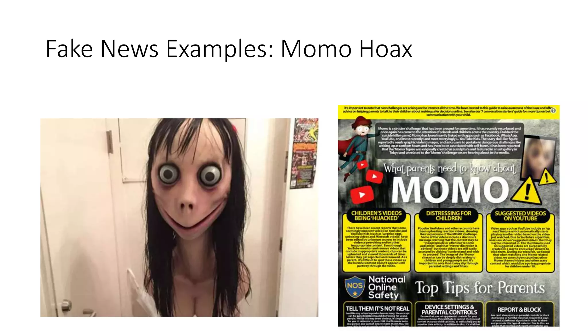 Fake News Examples: Momo Hoax
 