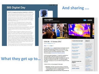 And sharing ….




What they get up to…
 