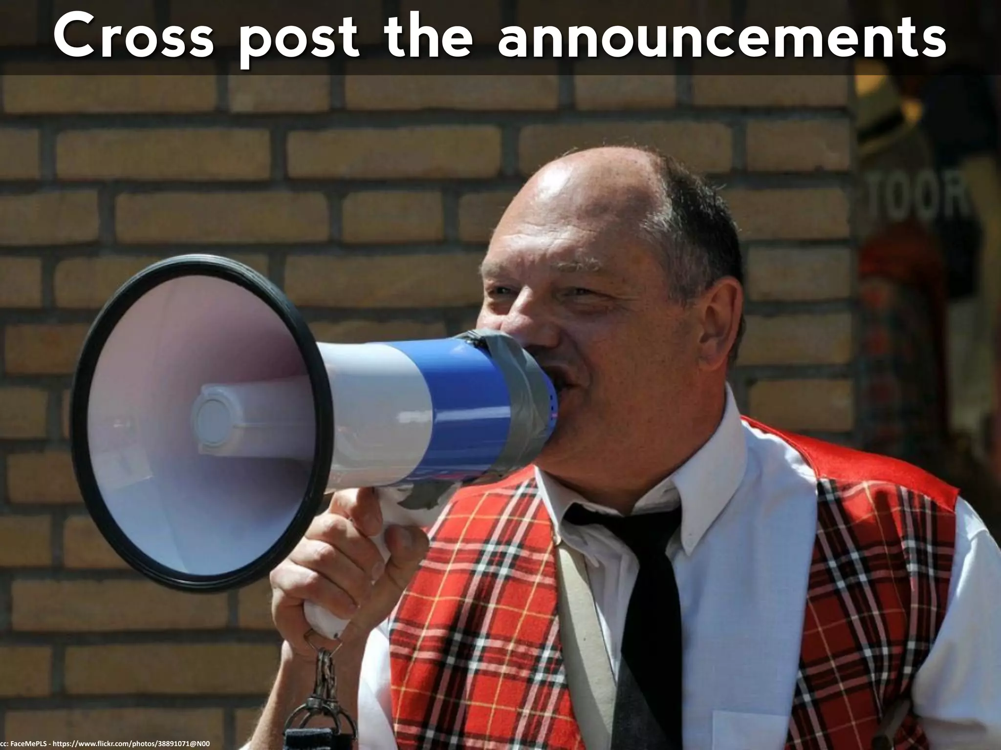 Cross post the announcements
cc: FaceMePLS - https://www.flickr.com/photos/38891071@N00
 