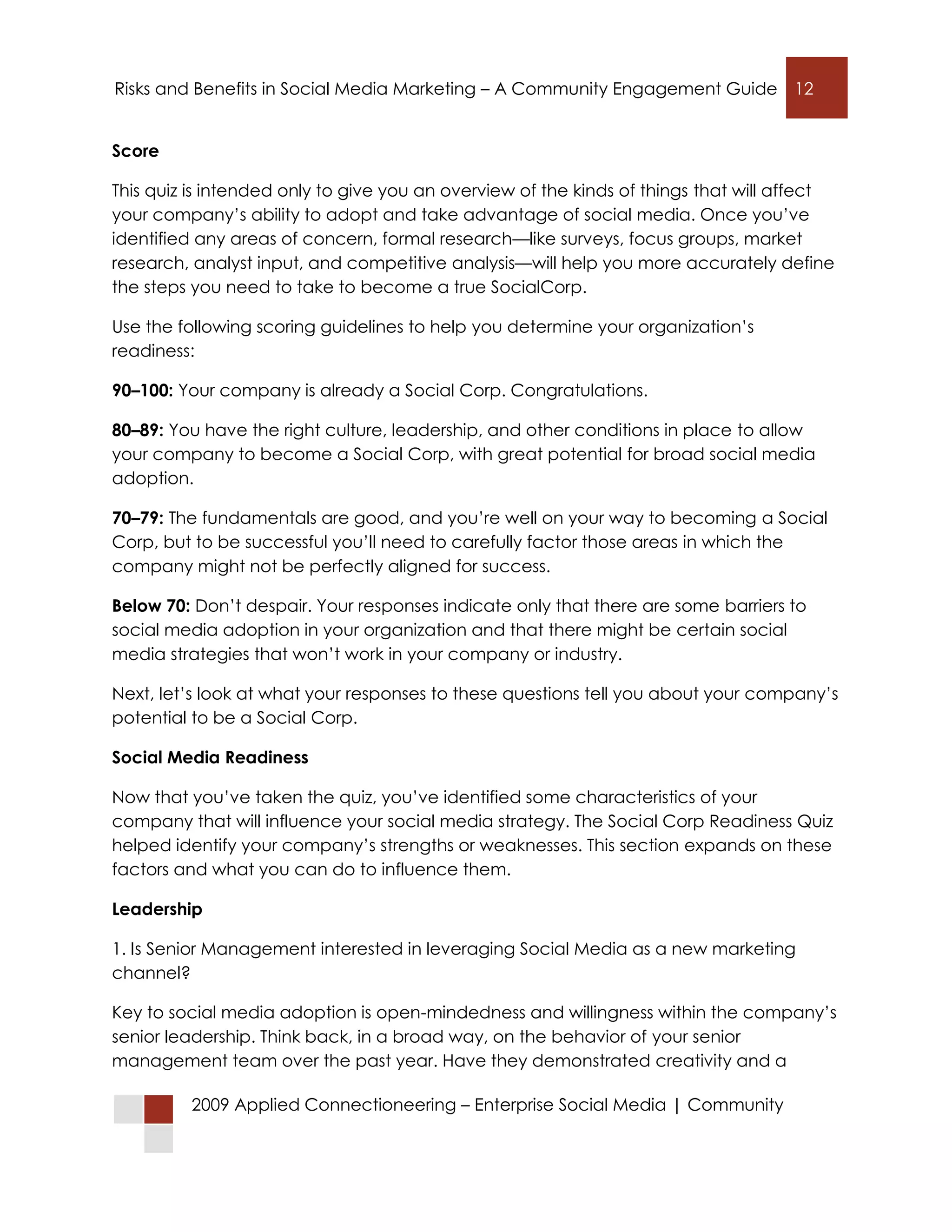 Connecting with Customers in Social Networks: Risks and Benefits