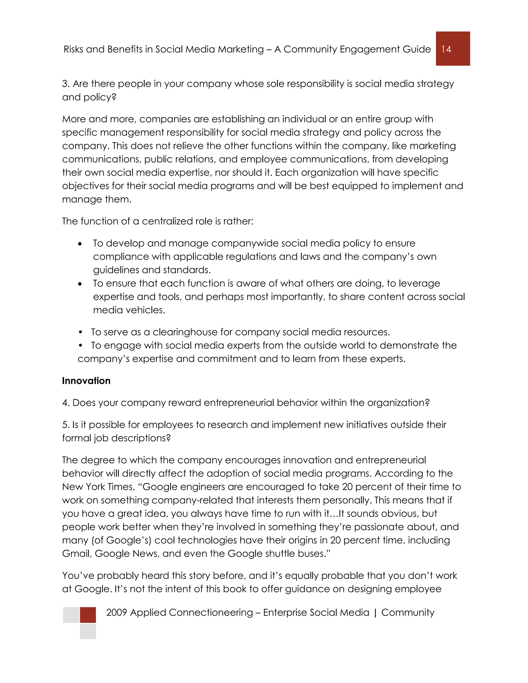 Connecting with Customers in Social Networks: Risks and Benefits