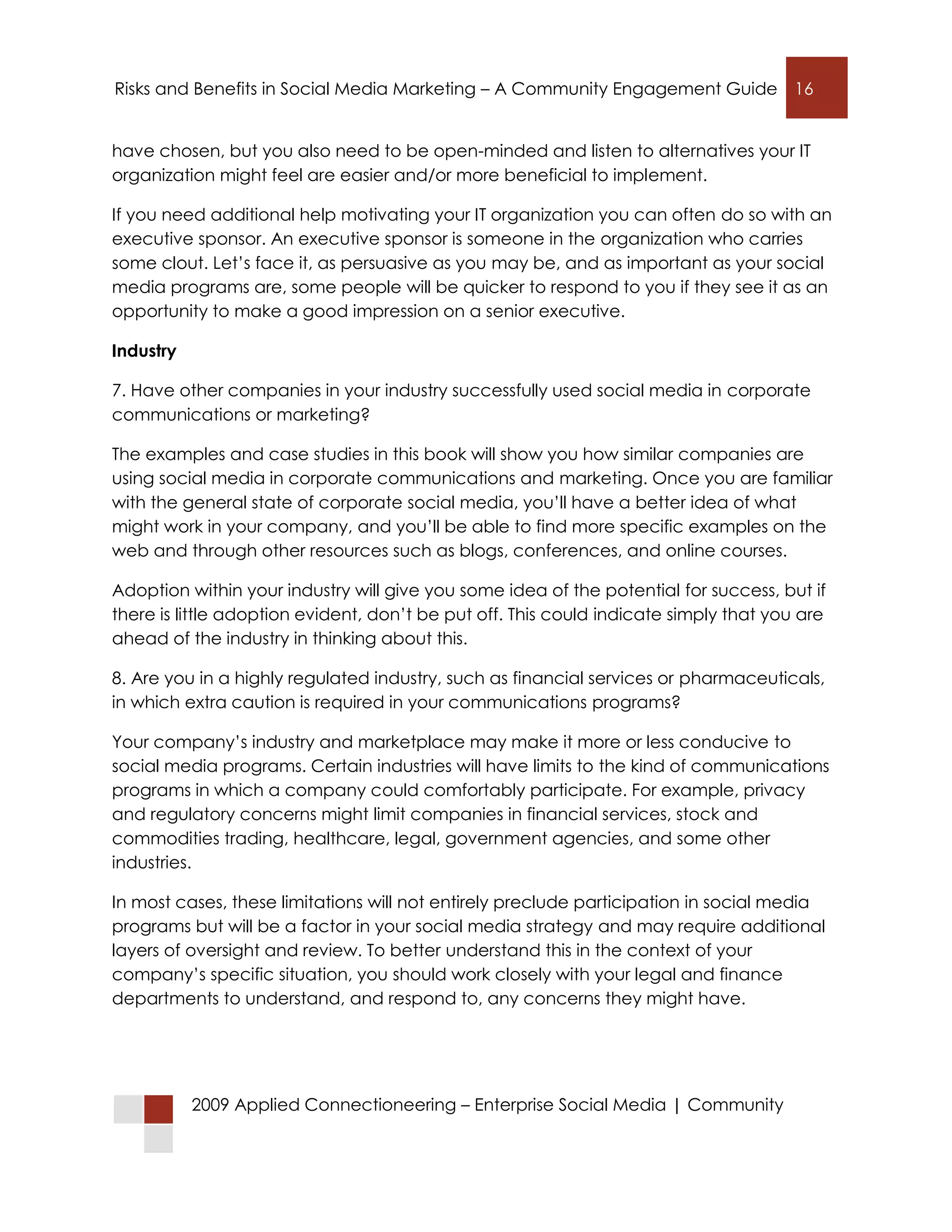 Connecting with Customers in Social Networks: Risks and Benefits