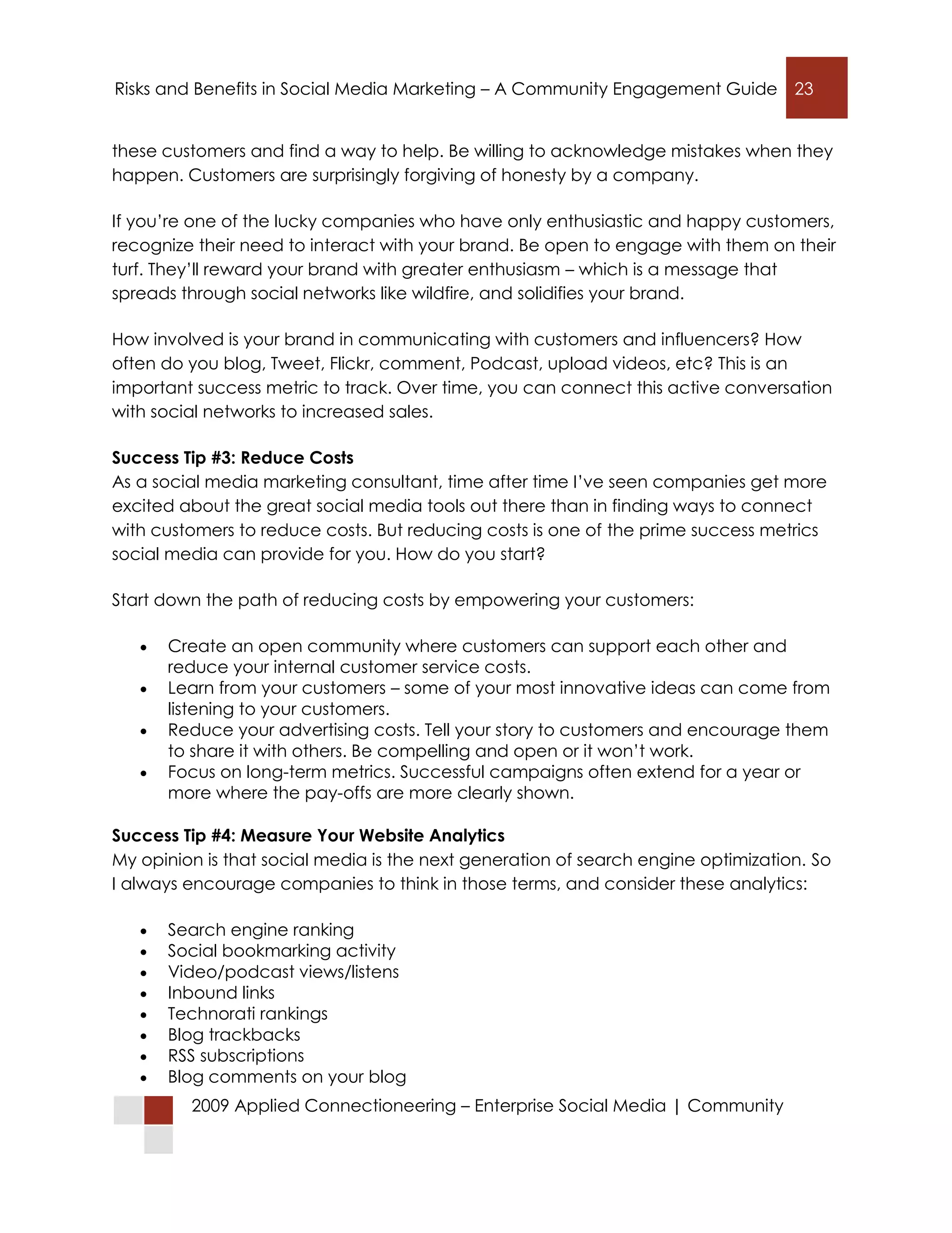 Connecting with Customers in Social Networks: Risks and Benefits