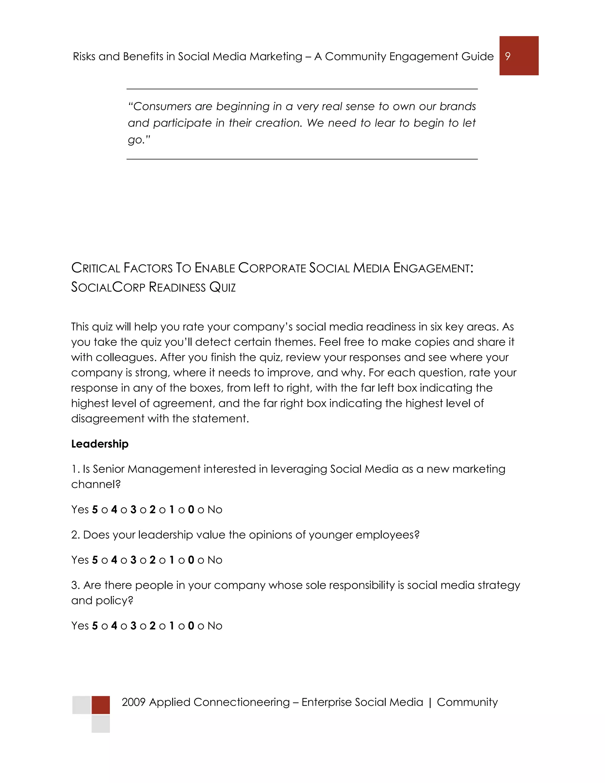 Connecting with Customers in Social Networks: Risks and Benefits