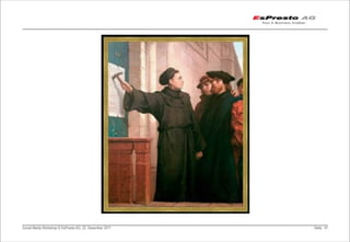 Social Media Workshop © EsPresto AG, 22. Dezember 2011   Seite 47
 