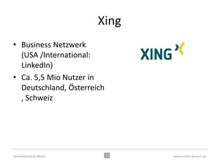 Pause




Workshop Social Media           www.evelyn-deckert.de
 