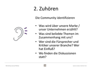 Beispiel Social Media Guideline:
                      audible.de




Workshop Social Media                  www.evelyn-deckert.de
 
