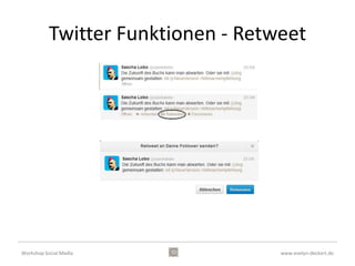 Facebook Lexikon
• markieren

     Freunde können mich auf ihren Bildern
     markieren. (Messeauftritte, Öffentliche
     Veranstaltungen, aber auch Partyfotos !)
     Wenn man markiert wird, ist das Bild für
     unsere Facebook-Freunde sichtbar.
     Die gute Nachricht: Die Funktion kann man
     deaktivieren.
Workshop Social Media                      www.evelyn-deckert.de
 