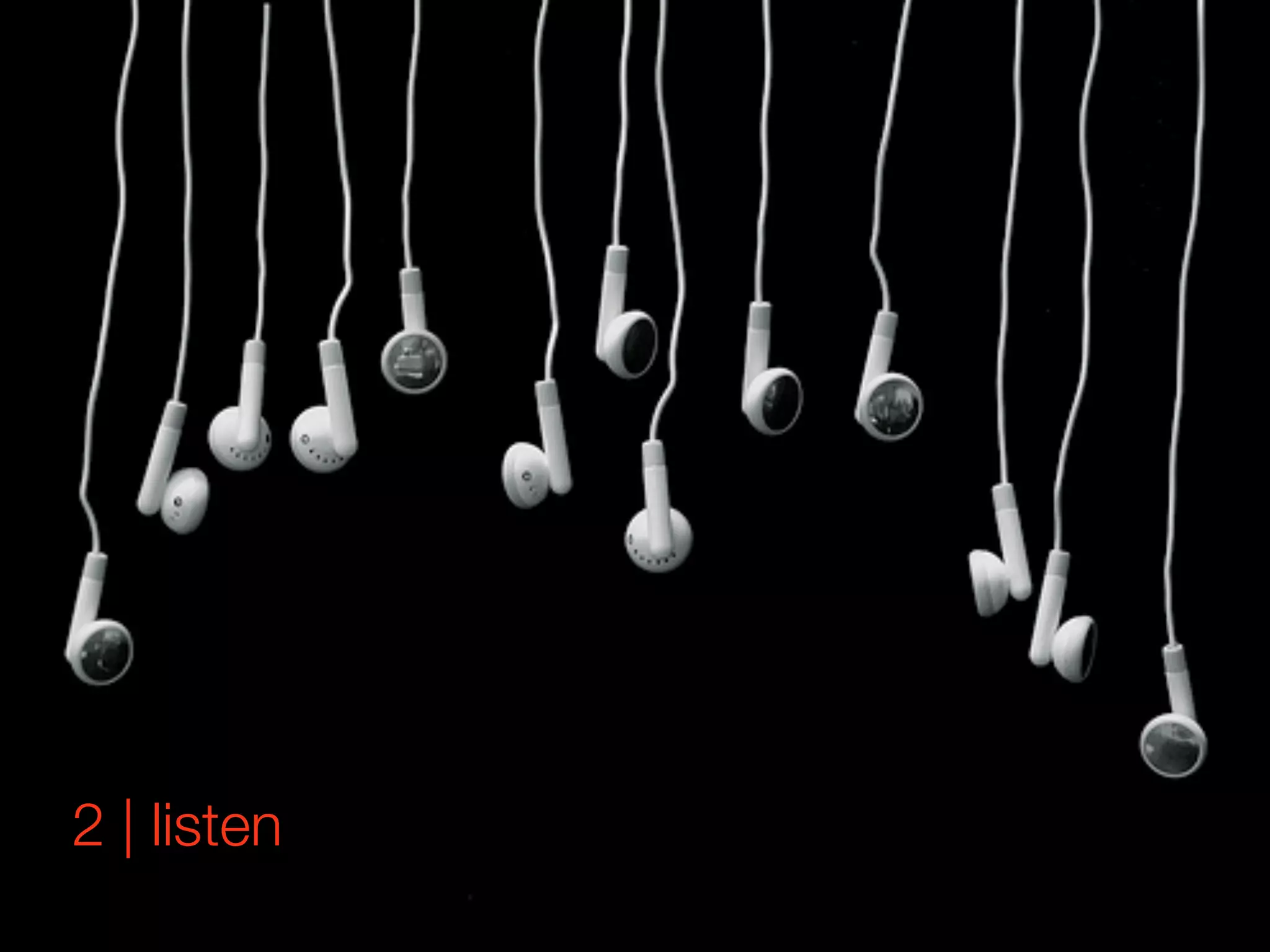 2 | listen
 