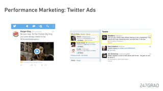 Performance Marketing: Twitter Ads
 