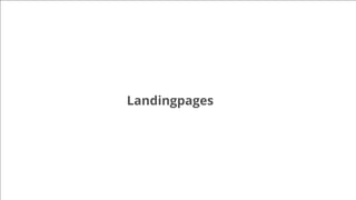 Landingpages
 