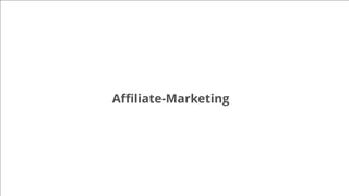 Aﬃliate-Marketing
 