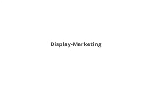 Display-Marketing
 