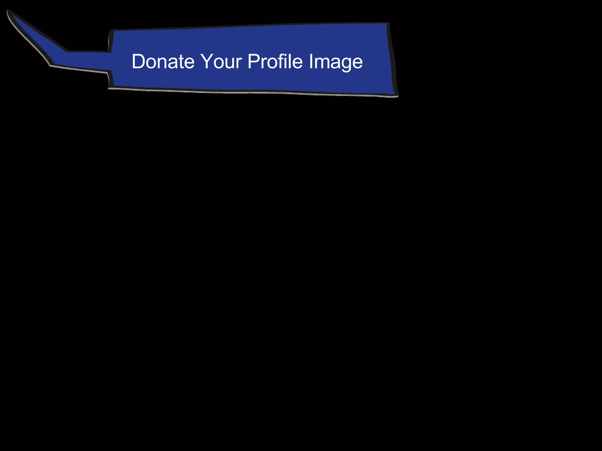 Donate Your Profile Image 