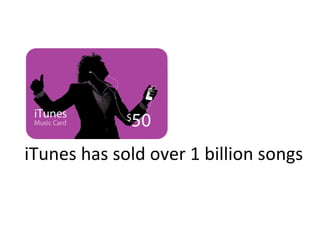 iTunes has sold over 1 billion songs 