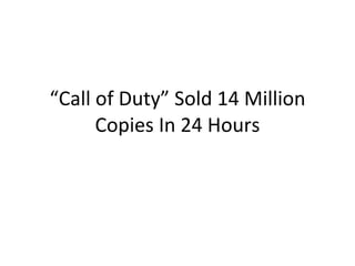 “ Call of Duty” Sold 14 Million Copies In 24 Hours 