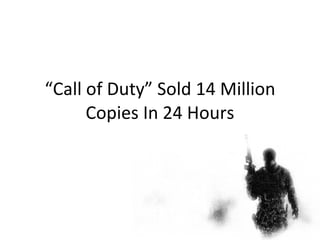 “ Call of Duty” Sold 14 Million Copies In 24 Hours 