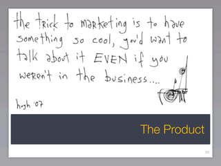 The Product
              86
 