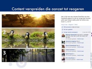 Content verspreiden die aanzet tot reageren
©Copyright2009-2010–BudecoB.V.
 