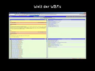 Welt der WBTs
 