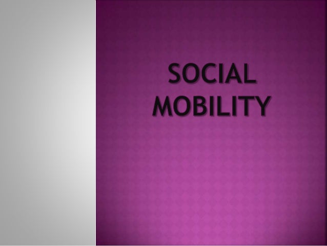 Social Mobility 1