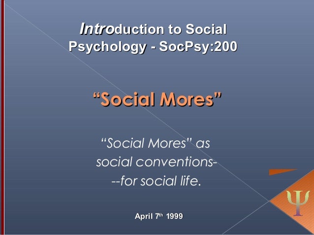 Social Mores Defined Sociology Class