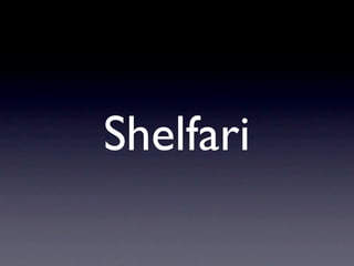 Shelfari
 