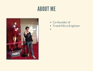 ABOUT ME
Co-founder of NumerInfo
Trend Micro Engineer
ywchiu-tw.appspot.com

 