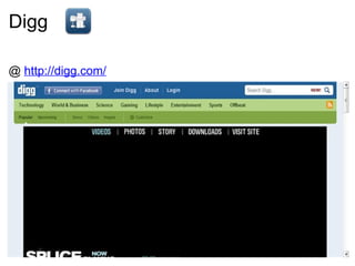 Digg @  http://digg.com/ 