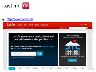 Last.fm @  http://www.last.fm/ 