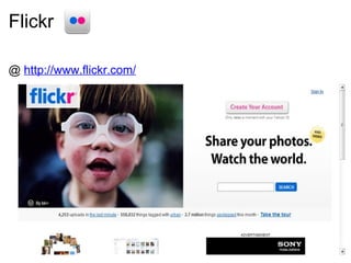 Flickr @  http://www.flickr.com/ 