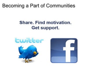 Becoming a Part of Communities   