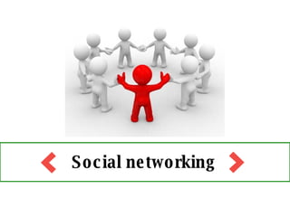 Social networking 