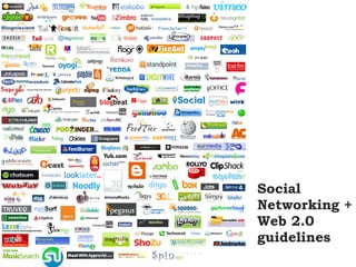 Social Networking + Web 2.0 guidelines 